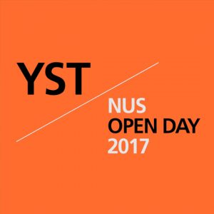 20170308 YST NUS Open Day 2017